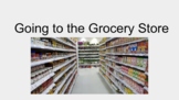 Social Story - Going to the Grocery Store