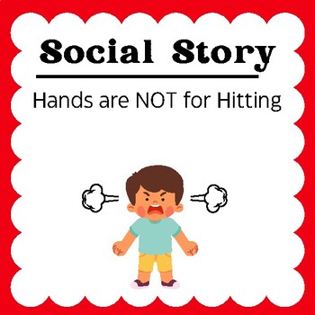 Preview of Social Story - Hands are Not for Hitting