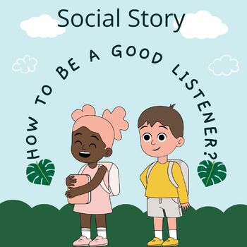 Preview of Social Story: How To Listen using the Big 5
