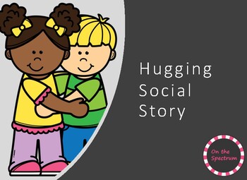 Preview of Social Story - Hugging