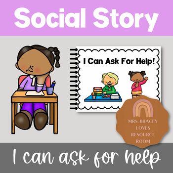 Preview of Social Story - I Can Ask For Help! - Behavior Social Story - Special Education