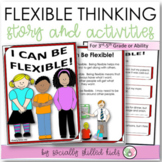 Flexible Thinking - Social Skills Story and Activities for