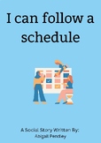 Social Story -- Following a Schedule
