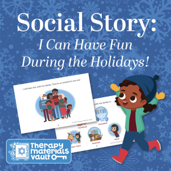 Preview of Social Story: I Can Have Fun During the Holidays!