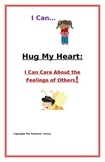 Social Story- "I Can Think About Other's Feelings": A Bett