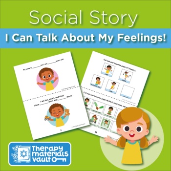 Preview of Social Story: I Can Talk About My Feelings!