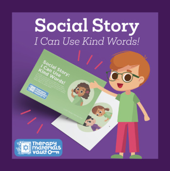 Preview of Social Story: I Can Use Kind Words!