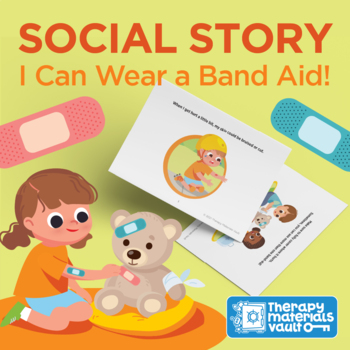 Preview of Social Story: I Can Wear a Band-Aid!
