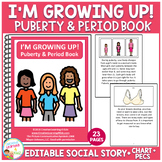 Puberty & Period Book for Girls (Editable) Social Story