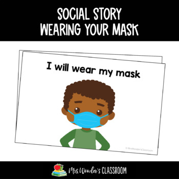 Preview of Social Story, I will wear my mask, Healthy habits, Autism life skills, ABA