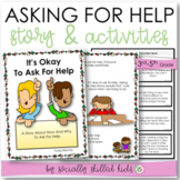 Asking For Help - Social Skills Story and Activities for 3rd-5th