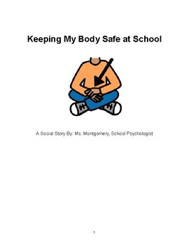 Preview of Social Story- Keeping my Body Safe at School by Listening to My Teacher