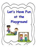 Social Story- Let's Have Fun at the Playground (school recess)