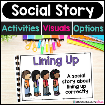 Preview of Social Story: Lining Up Activities, Visuals, and Social Script