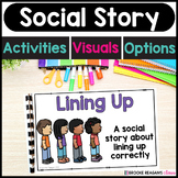 Social Story: Lining Up Activities, Visuals, and Social Script