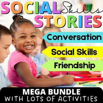 Preview of Social Skills Story BUNDLE | Conversation, Social Skills & Friendship with Games