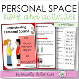 Personal Space - Social Skills Story and Activities for 3r