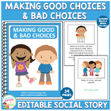 Social Story Making Good & Bad Choices (Editable) Book Spe
