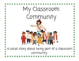 Social Story: My Classroom Community
