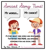 Social Story: My Words, My Choice! (Autism, ADHD, ODD, Com