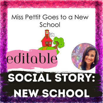 Preview of Social Story: New School