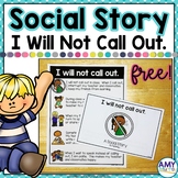 Social Story No Calling Out Freebie