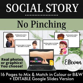 Preview of Social Story: No Pinching | Safe Hands | Editable Slides | Real Photos Pictures