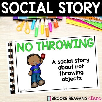 Preview of Social Story: No Throwing (Not Throwing Things)