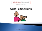 Social Story:  Ouch!  Biting Hurts!