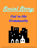 Social Story: Out in the Community