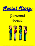 Social Story: Personal Space