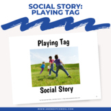 Social Story: Playing Tag