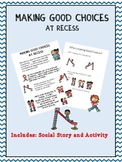 Social Story: Recess (Autism/Behavior)