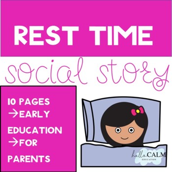 Preview of Social Story * Rest Time * Nap Time