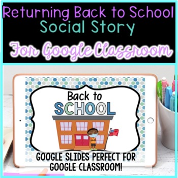 Preview of Social Story Returning to School Digital
