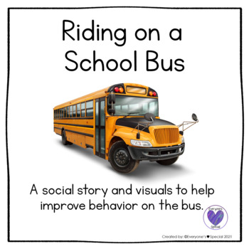 Riding the School Bus Social Story by Teaching Future Leaders