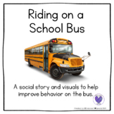 Social Story Riding on a School Bus with Visuals