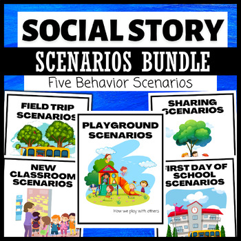 Preview of Social Story Scenarios Bundle - Five Behavior Scenarios (30 Pages Total)