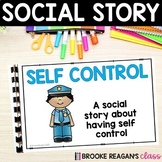 Social Story: Self Control with Visual Supports and Activity