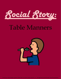 Social Story: Table Manners