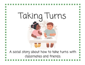 Preview of Social Story: Taking Turns