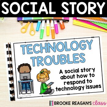 Preview of Social Story: Technology Issues