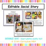 Social Story Template K-2 / Alternate Curriculum