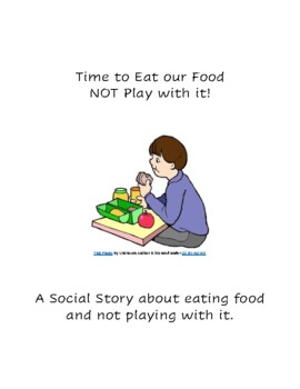 Preview of Social Story "Time to Eat our Food"