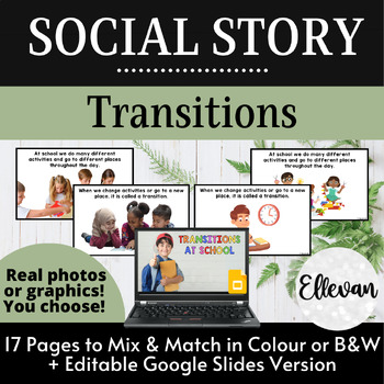 Preview of Social Story: Transitions | Classroom Management | Changing Activities | Photos