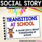 Social Story: Transitions at School