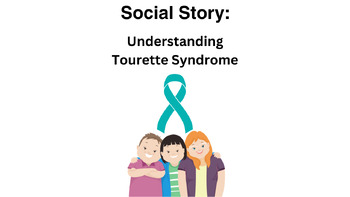 Preview of Social Story: Understanding Tourette's Syndrome