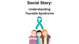 Social Story: Understanding Tourette's Syndrome