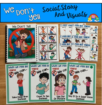 Preview of Social Story Unit:  "We Don't Yell"