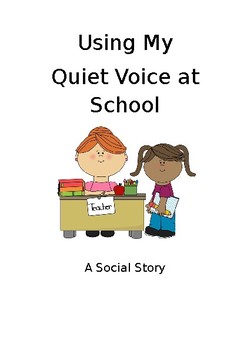 Preview of Social Story - Using My Inside Voice